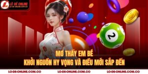 Mơ Thấy Em Bé – Khởi Nguồn Hy Vọng Và Điều Mới Sắp Đến
